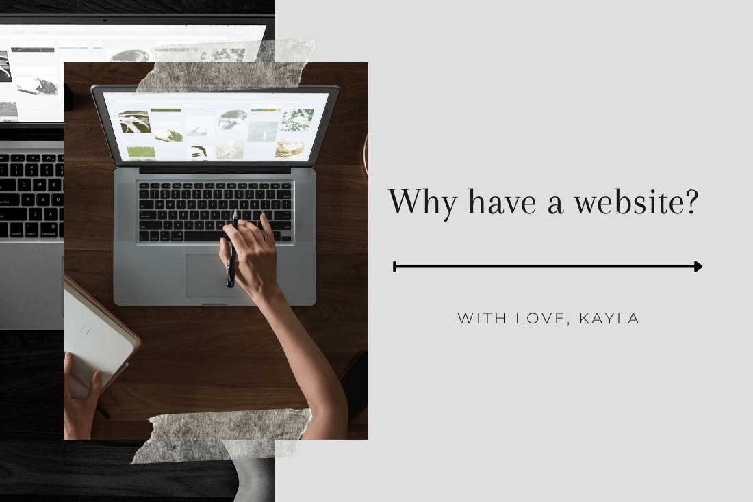 Blog Post: Why have a website?